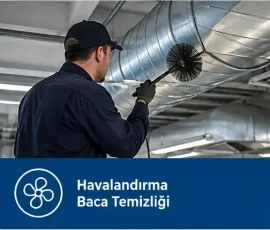 Havalandırma Baca Temizliği